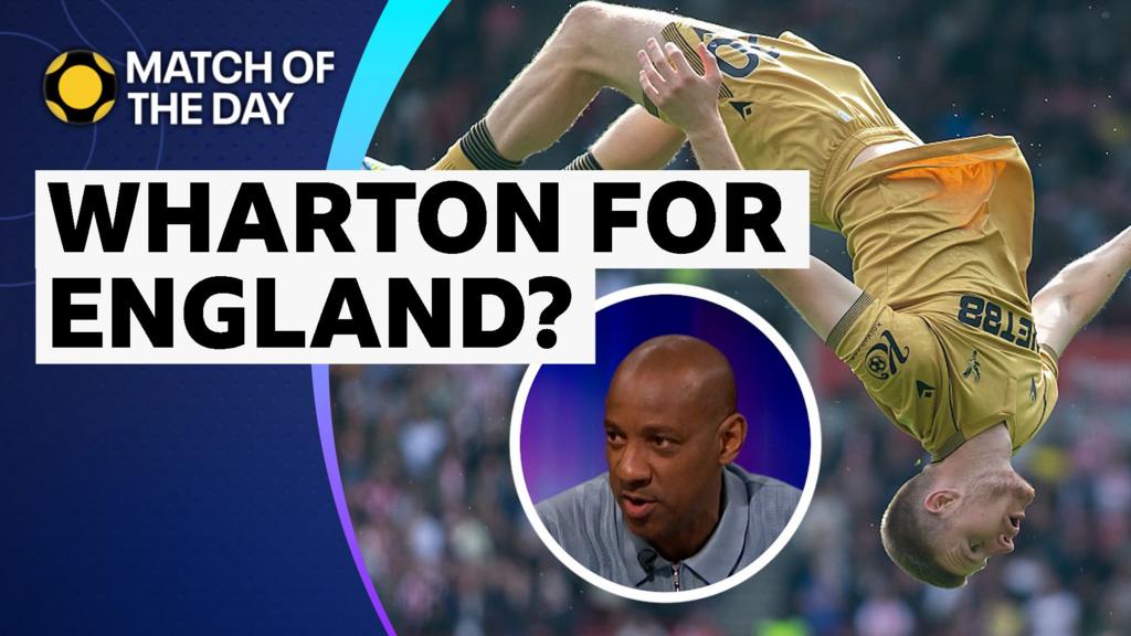 Analyse de “Match of the Day” : Adam Wharton doit-il être sélectionné en équipe d’Angleterre pour la Coupe du monde ?