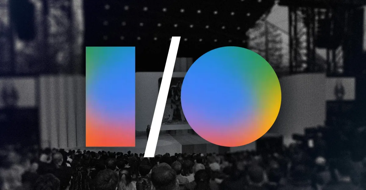 Google I/O 2026 : les nouveautés et annonces à retenir